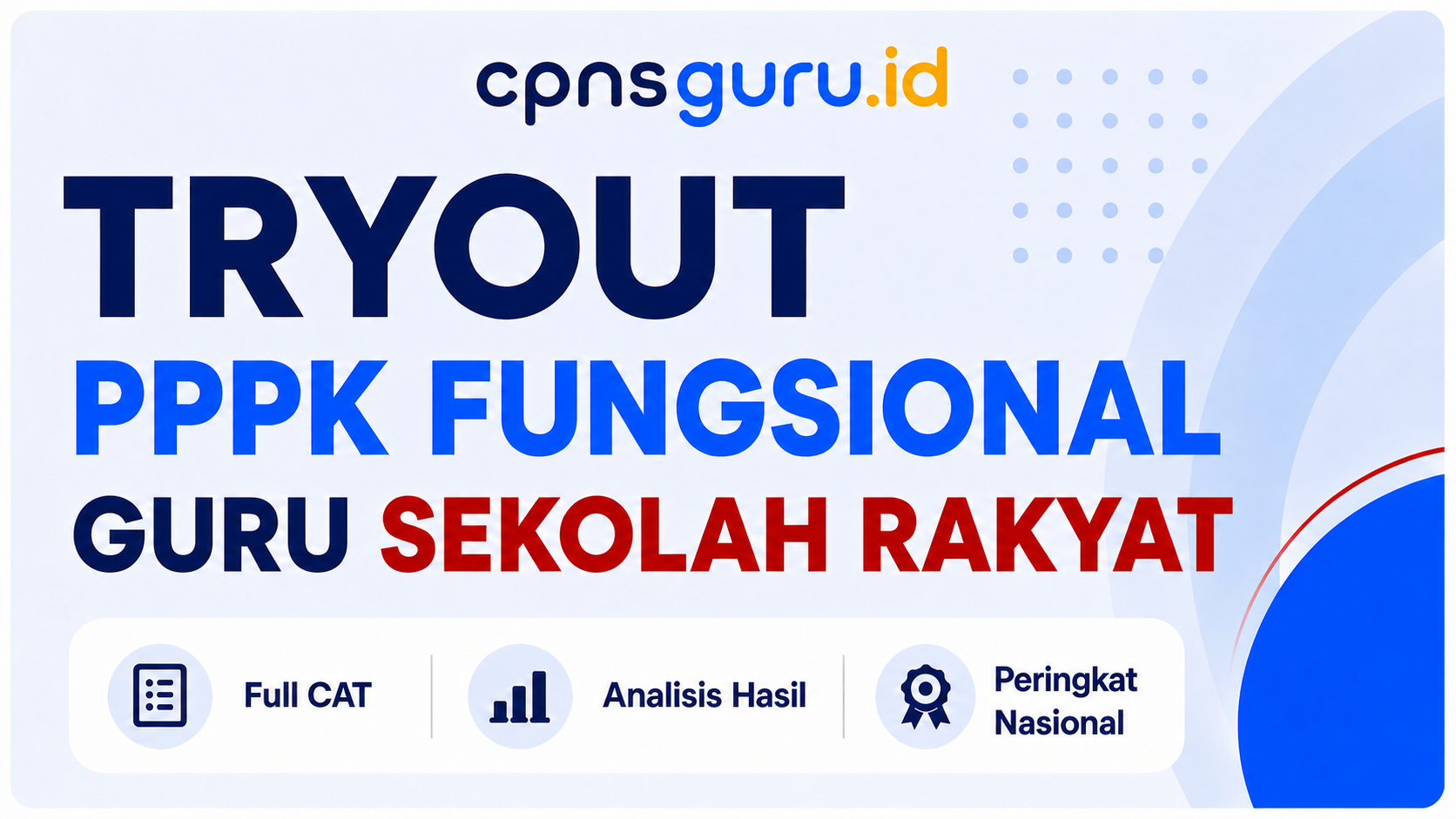 TRYOUT PPPK FUNGSIONAL GURU SEKOLAH RAKYAT
